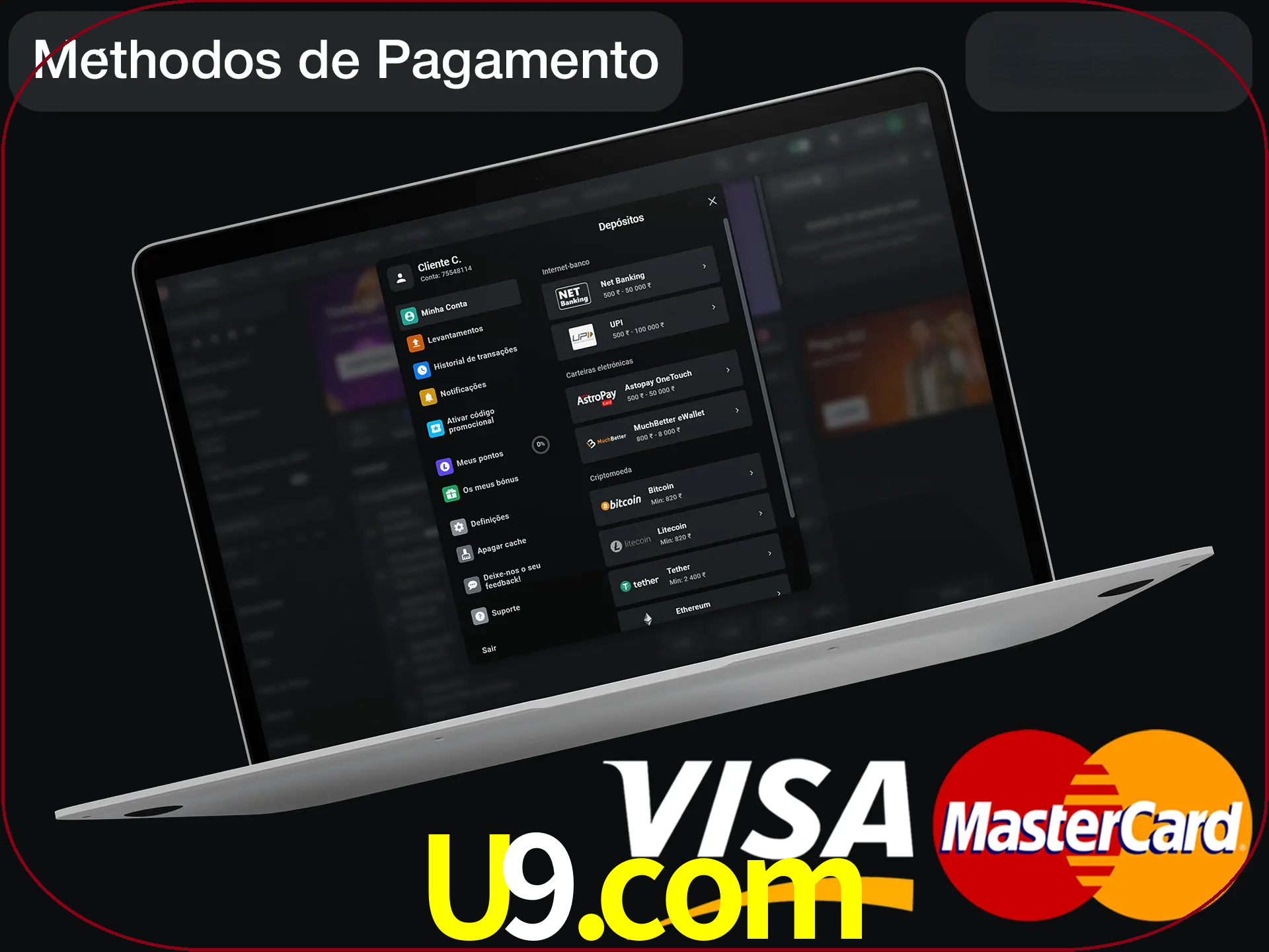 Use seu método de depósito preferido.